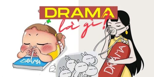 Drama và hóng drama trên mạng xã hội hiện nay là gì?