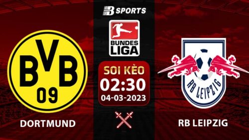 Soi kèo Dortmund vs RB Leipzig 2h30 4/3 (Bundesliga 2022/23 vòng 23)