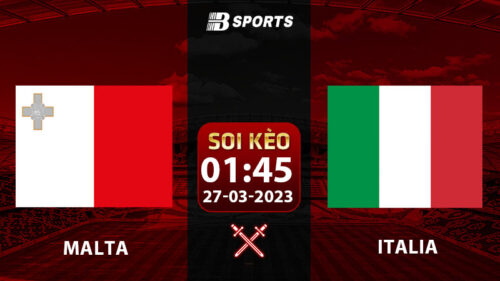 Soi kèo Malta vs Italia 1h45 27/3 (Vòng Loại Euro 2024 vòng 2)