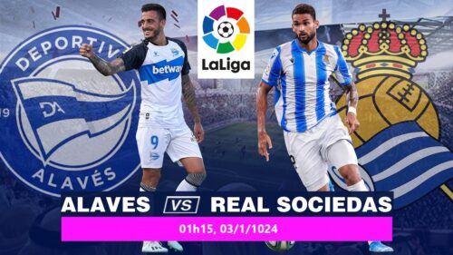 Soi kèo Real Sociedad vs Alaves, nhận định tỉ số Real Sociedad vs Alaves, soi kèo bóng đá La Liga, soi kèo Real Sociedad vs Alaves ngày 3/1/2024